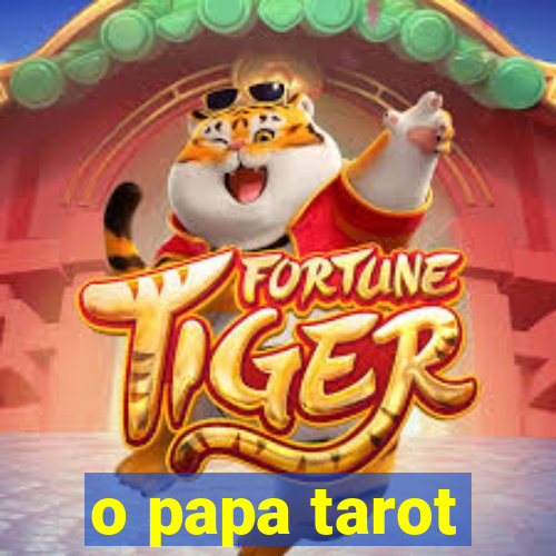 o papa tarot